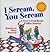 I Scream, You Scream by Lillian Morrison