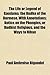 The Life or Legend of Gaudama, the Budha of the Burmese, With Annotations; Notice on the Phongies, or Budhist Religious, and the Ways to Niban