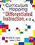 Curriculum Mapping for Differentiated Instruction, K-8: K-8