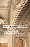 The English Judges: Their Role in the Changing Constitution The English Judges: Their Role in the Changing Constitution