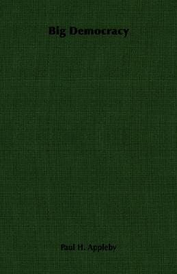 Big Democracy (Paperback)