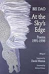 At the Sky's Edge: Poems 1991-1996 At the Sky's Edge: Poems 1991-1996