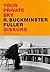 Your Private Sky: Diskurs R. Buckminster Fuller (German Edition)