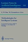 Methodologies for Intelligent Systems: 8th International Symposium, ISMIS '94, Charlotte, North Carolina, USA, October 16 - 19, 1994. Proceedings