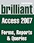 Brilliant Microsoft Access 2007 Forms, Reports and Queries