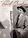 The Very Best of Frank Sinatra: Original Keys for Singers The Very Best of Frank Sinatra: Original Keys for Singers