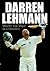 Darren Lehmann : Worth the ...