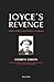 Joyce's Revenge by Andrew Gibson