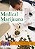 Medical Marijuana (Issues That Concern You)