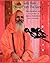 Guru Bani: Prasad From The Guru: Photographs and Teachings of Swami Parmanand Giriji Maharaj