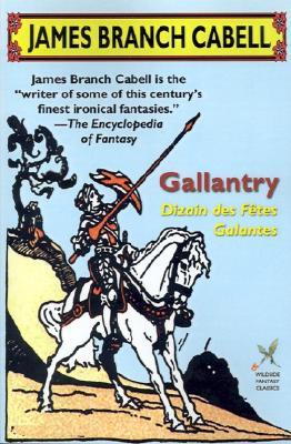 Gallantry: Dizain des Fetes Galantes (Paperback)