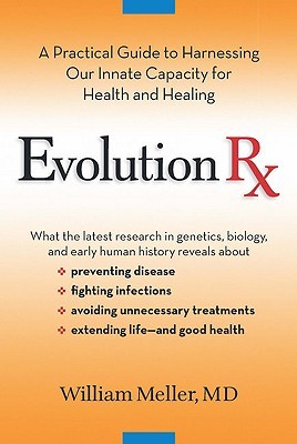 Evolution Rx: A Practical Guide to Harnessing Our Innate Capacity for Health and Healing (Hardcover)