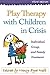 Play Therapy with Children ...