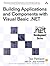 Building Applications and Components with Visual Basic .NET by Ted Pattison