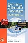 Driving Climate Change: Cutting Carbon from Transportation Driving Climate Change: Cutting Carbon from Transportation