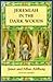Jeremiah in the Dark Woods by Janet Ahlberg