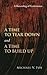 A Time to Tear Down and a Time to Build Up: A Rereading of Ecclesiastes