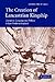 The Creation of Lancastrian Kingship: Literature, Language and Politics in Late Medieval England (Cambridge Studies in Medieval Literature, Series Number 67)