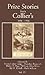 Prize Stories from Collier's 1896-1916, Vol. 4