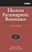 Electron Paramagnetic Resonance: Elementary Theory and Practical Applications