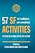 57 SF Activities for Facilitators and Consultants (Solution Focus Classics)