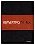 Reinventing the Real by Tyler Wilson