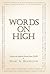 Words on High by Marc A. Beausejour