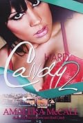 Hard Candy 2: Secrets Uncovered