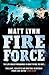 Fire Force (Death Force, #2)
