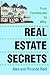 Real Estate Secrets: From F...