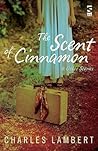The Scent of Cinnamon