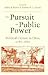 The Pursuit of Public Power: Political Culture in Ohio, 1787-1861