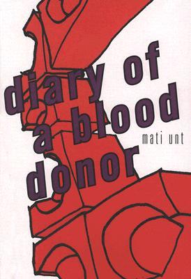 Diary of a Blood Donor (Paperback)