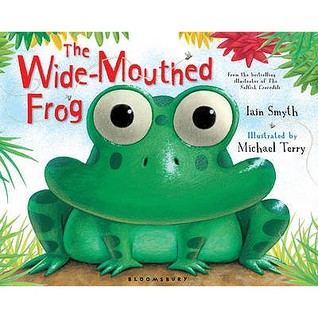 The Wide-Mouthed Frog (Hardcover)