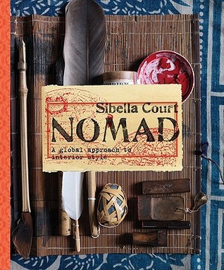 Nomad: A Global Approach to Interior Style (Hardcover)