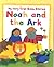 Noah and the Ark (My Very First Bible Stories)
