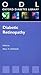 Diabetic Retinopathy: From Screening to Treatment (Oxford Diabetes Library Series)
