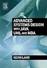 Advanced Systems Design with Java, UML and MDA