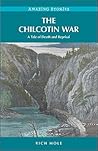 The Chilcotin War: A Tale of Death and Reprisal
