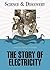The Story of Electricity by Jack Sanders