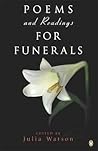Poems and Readings for Funerals Poems and Readings for Funerals