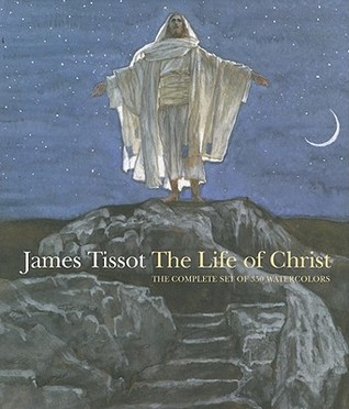 Capa do Livro James Tissot: The Life of Christ