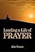 Leading a Life of Prayer