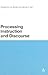 Processing Instruction and Discourse by Alessandro G. Benati