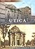 Utica, New York by Joseph P. Bottini Utica, New York by Joseph P. Bottini