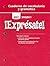 ¡Exprésate!: Cuaderno de vocabulario y gramatica Student Edition Level 1 (English and Spanish Edition)