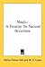 Magic: A Treatise On Natural Occultism