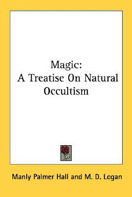 Magic: A Treatise On Natural Occultism (Paperback)