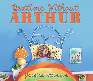 Bedtime Without Arthur (Hardcover)