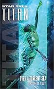Over a Torrent Sea (Star Trek: Titan, #5)
